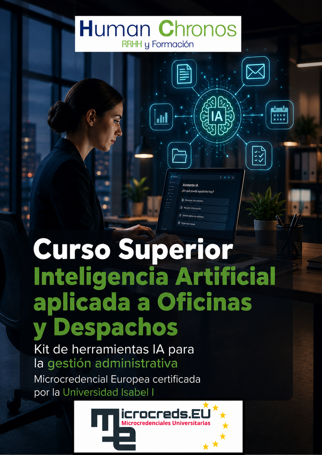 CURSO SUPERIOR Inteligencia Artificial  aplicada a Oficinas y Despachos.  Kit de herramientas IA para la  gestión administrativa